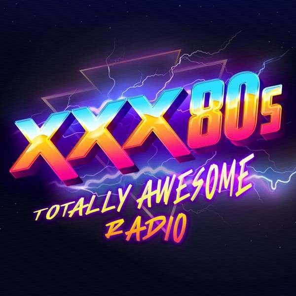 XXX80s-Awesome 80s Radio